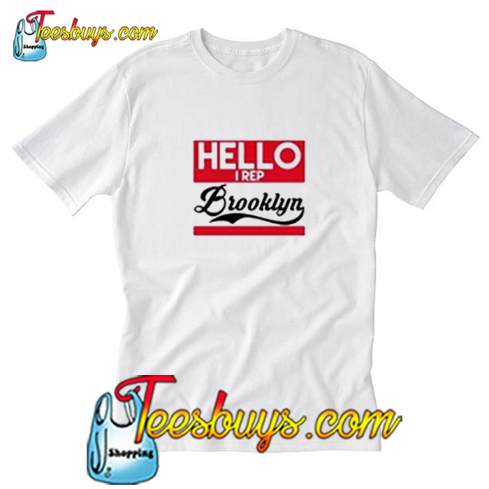 hello brooklyn t shirt