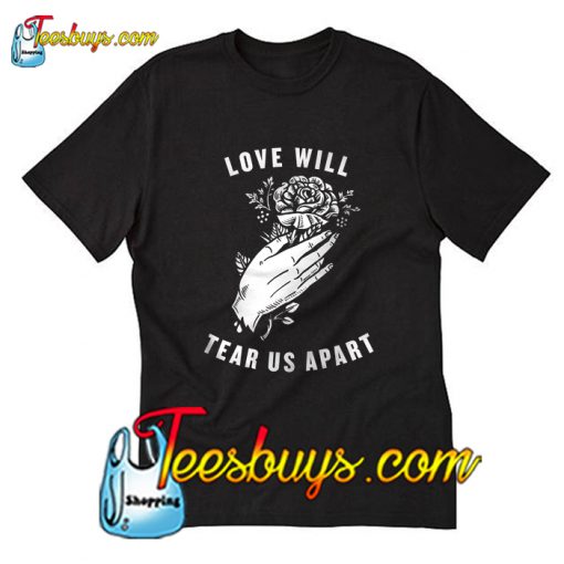 love will tear us apart shirt amazon