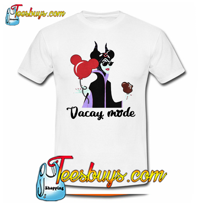 maleficent vacay mode shirt