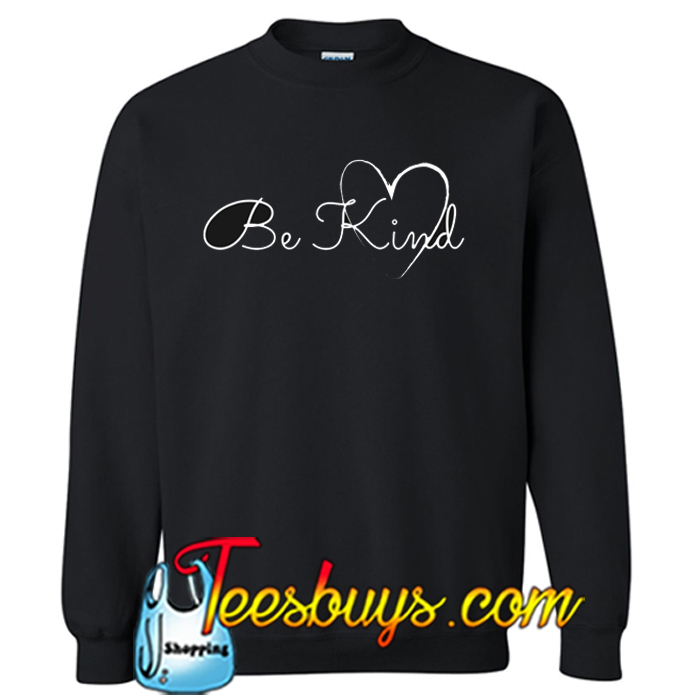 be kind sweater