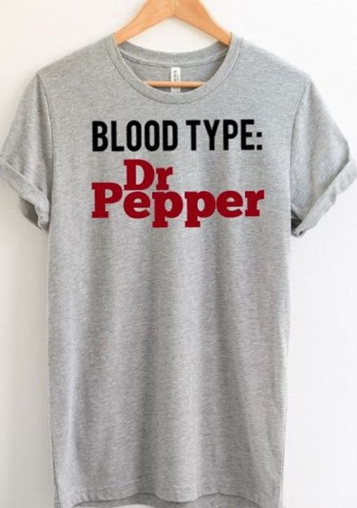 my blood type is dr pepper