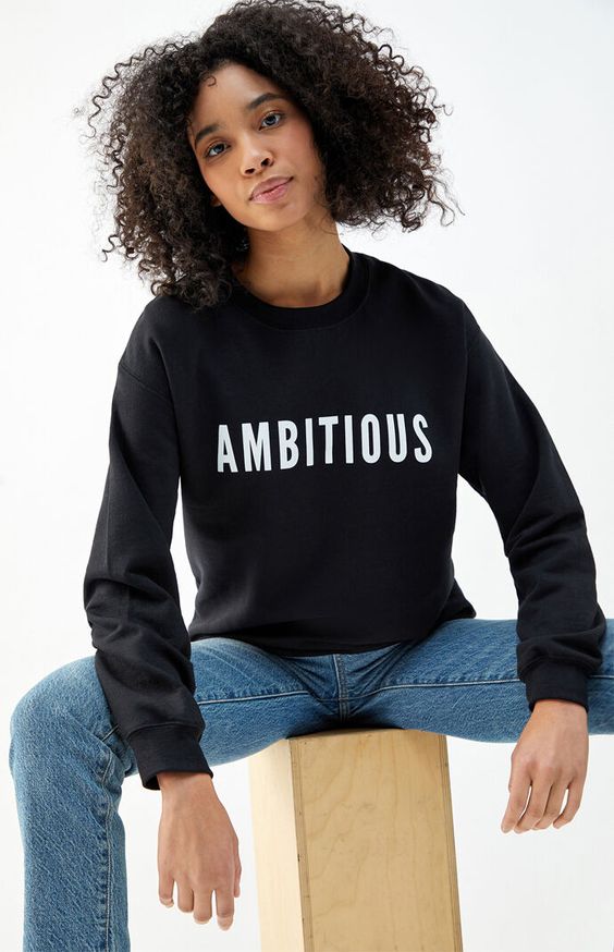 ambitious sweatshirt